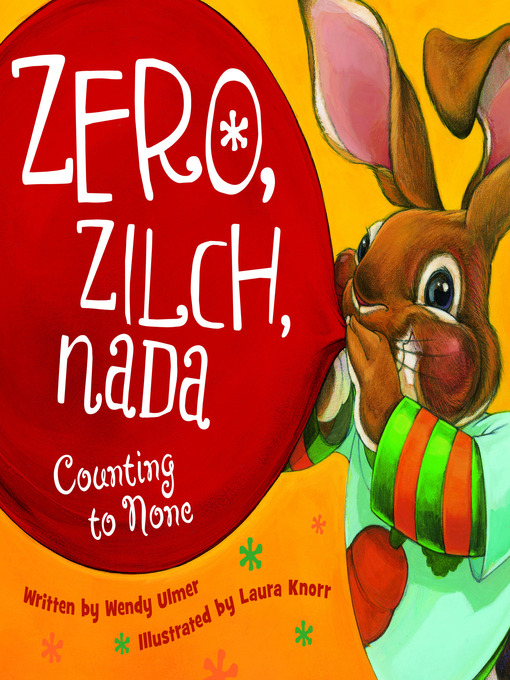 Title details for Zero, Zilch, Nada by Wendy Ulmer - Available